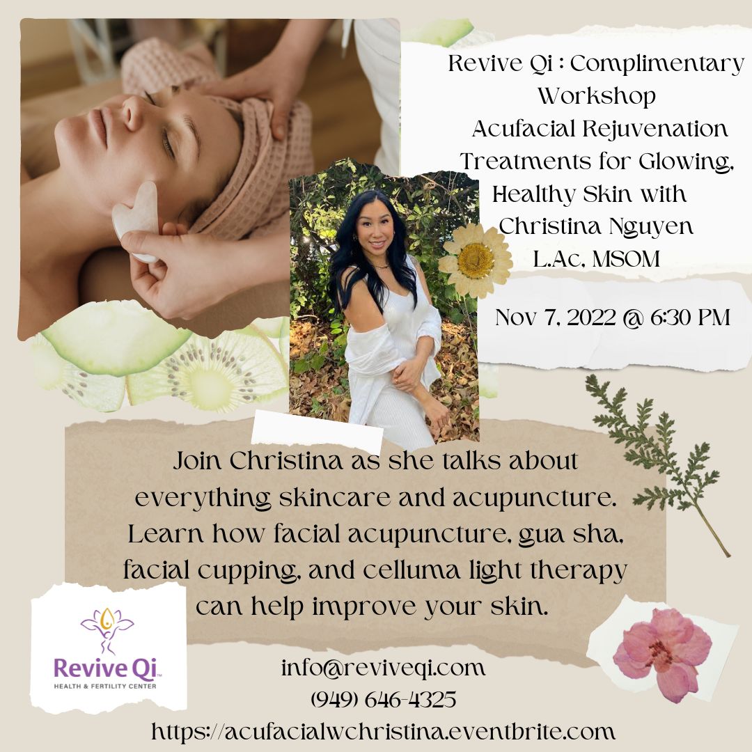 Complimentary Workshop Acufacial Rejuvenation Tretments for Glowing, Healthy Skin